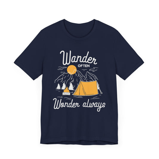 Wander Often Wonder Always - Unisex Jersey Short Sleeve Tee - 12599