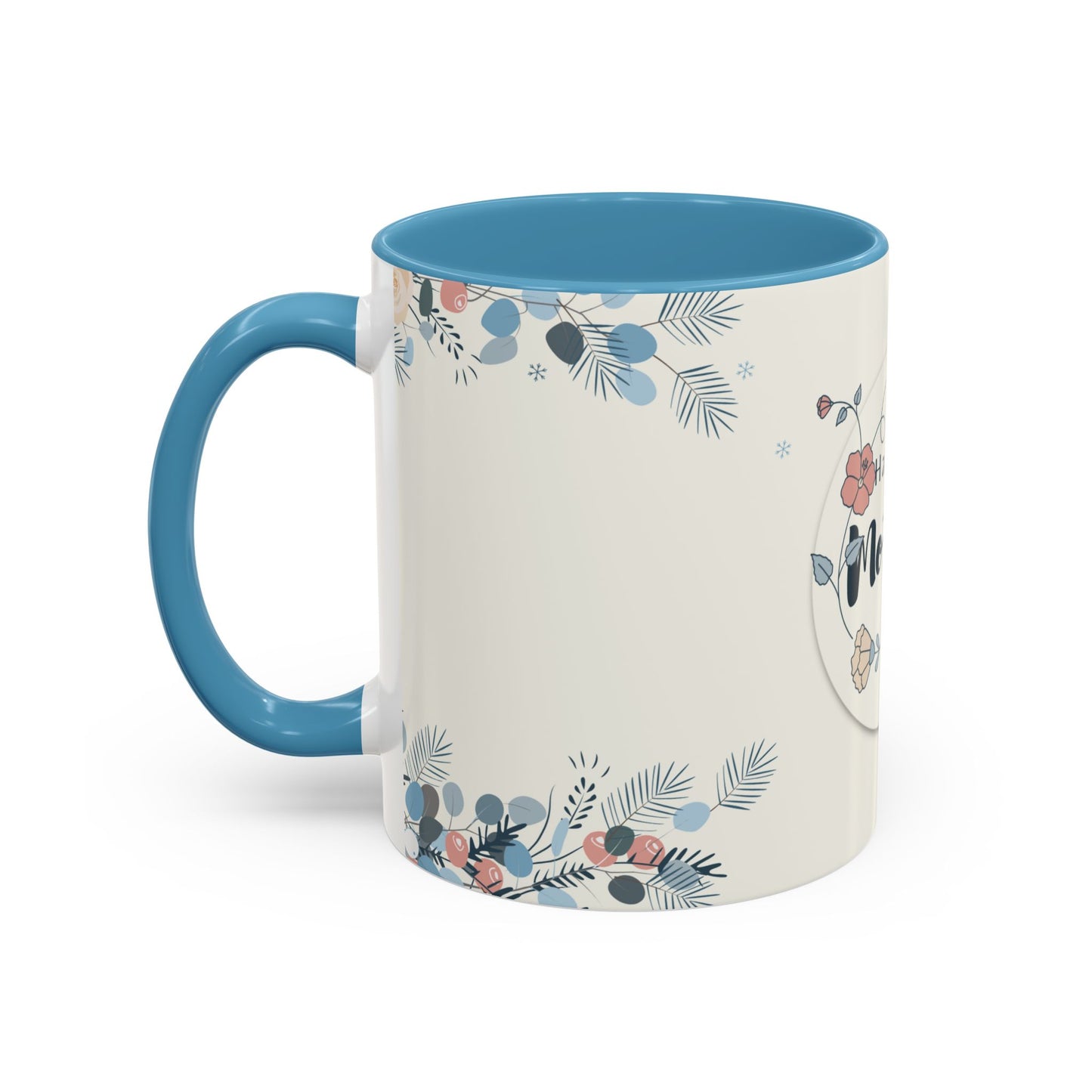 Happy Mother’s Day - Accent Coffee Mug (11, 15oz) - 11758