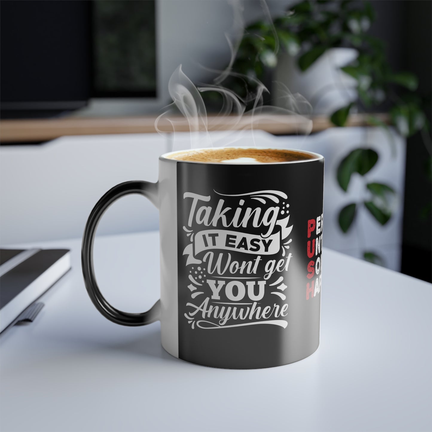 PUSH: Persist Until Something Happens, Customizable - Color Morphing Mug, 11oz