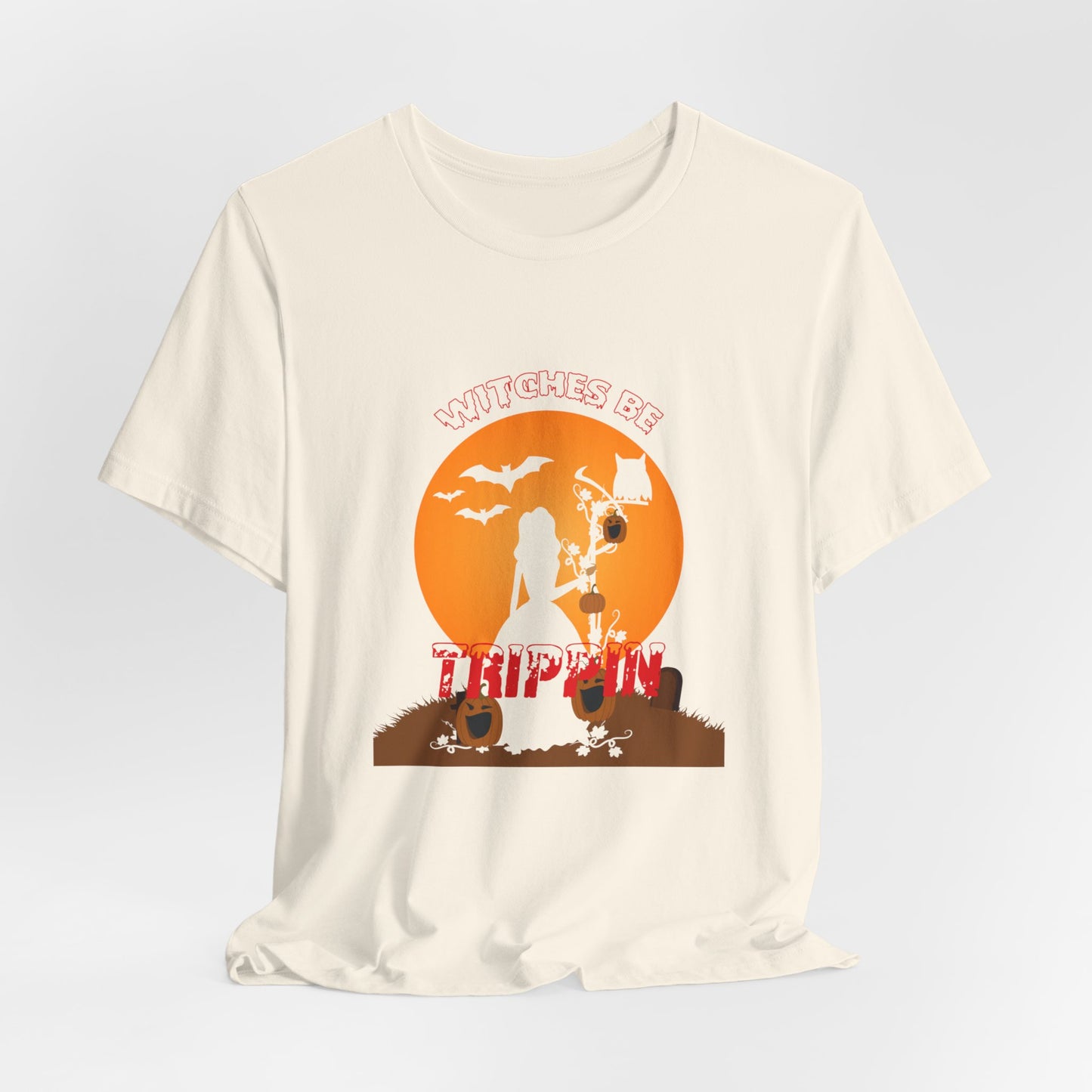 Halloween: Witches Be Trippin - Unisex Jersey Short Sleeve Tee