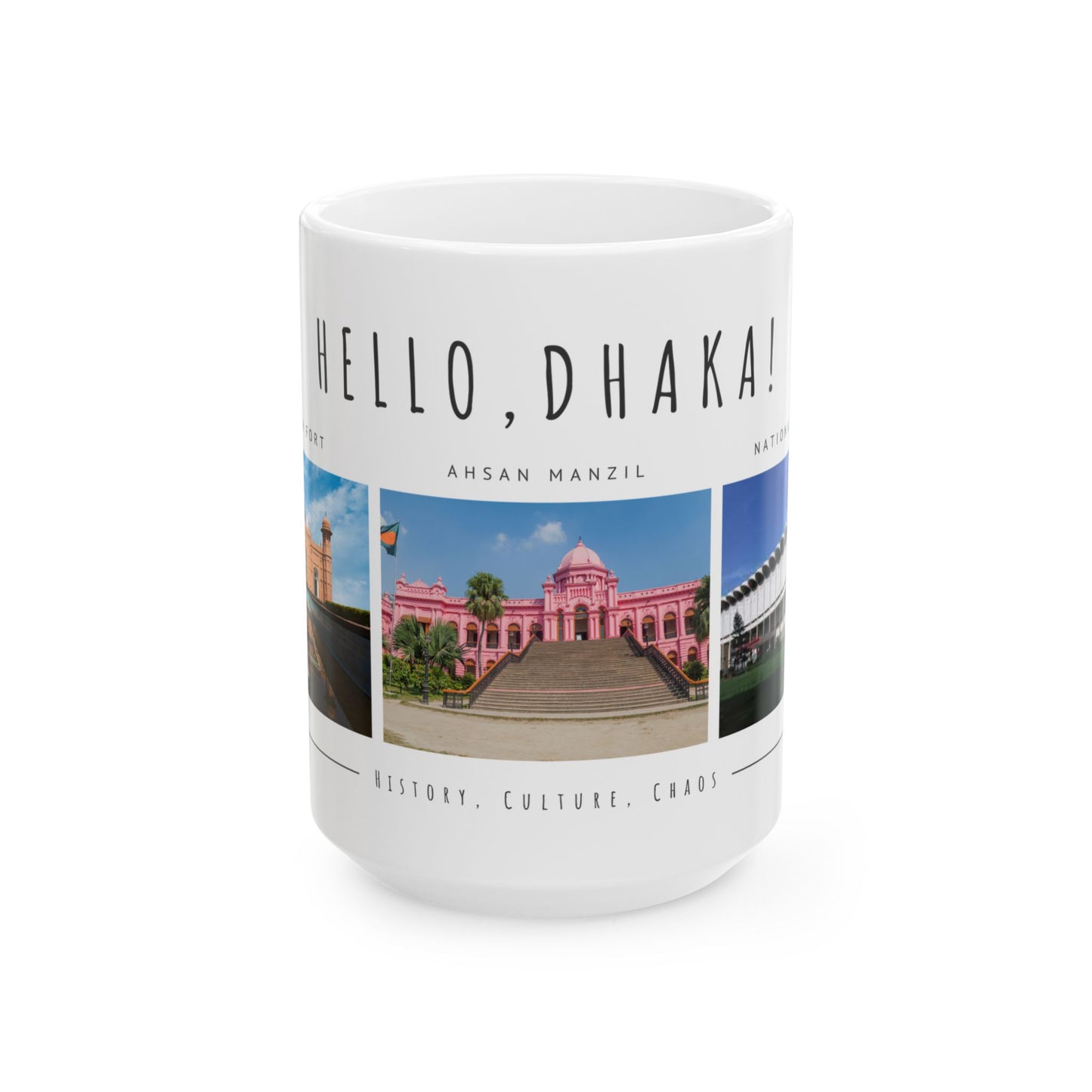 Hello Dhaka! Ceramic Mug – 11oz & 15oz – Perfect Gift for Travel Lovers and Culture Enthusiasts - 12211