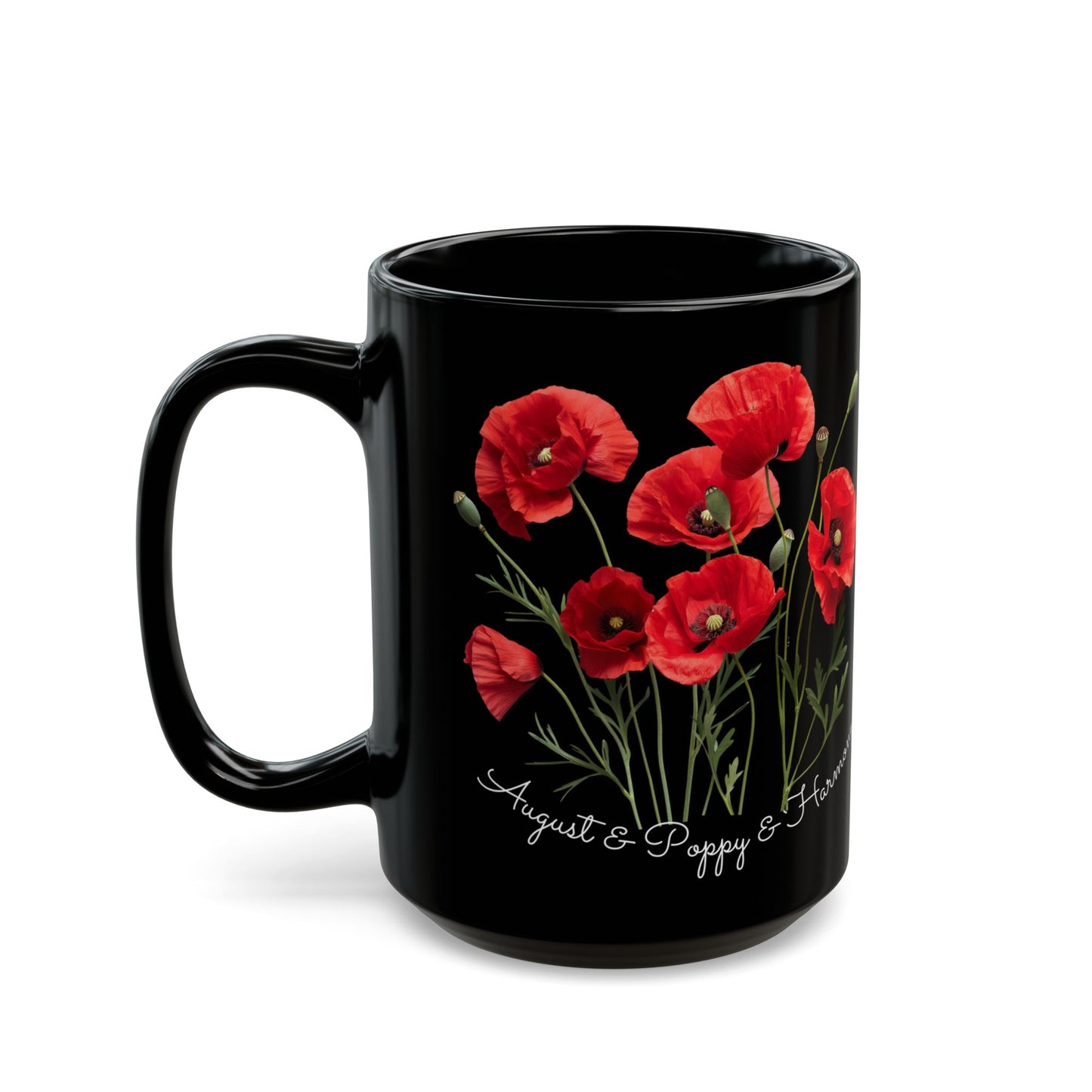 Happy Birthday August, Poppy,  Customized Ceramic Black Mug (11oz, 15oz) - 10520