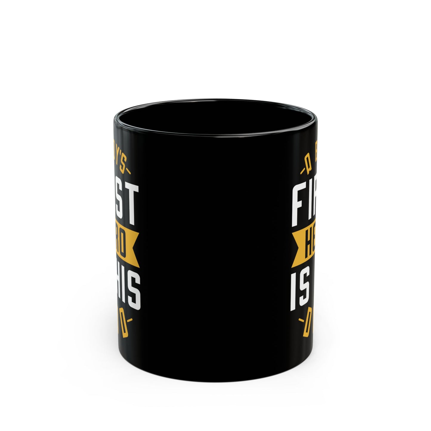 "A Boy's First Hero Is His Dad" Black Mug, 11/15oz - 12915