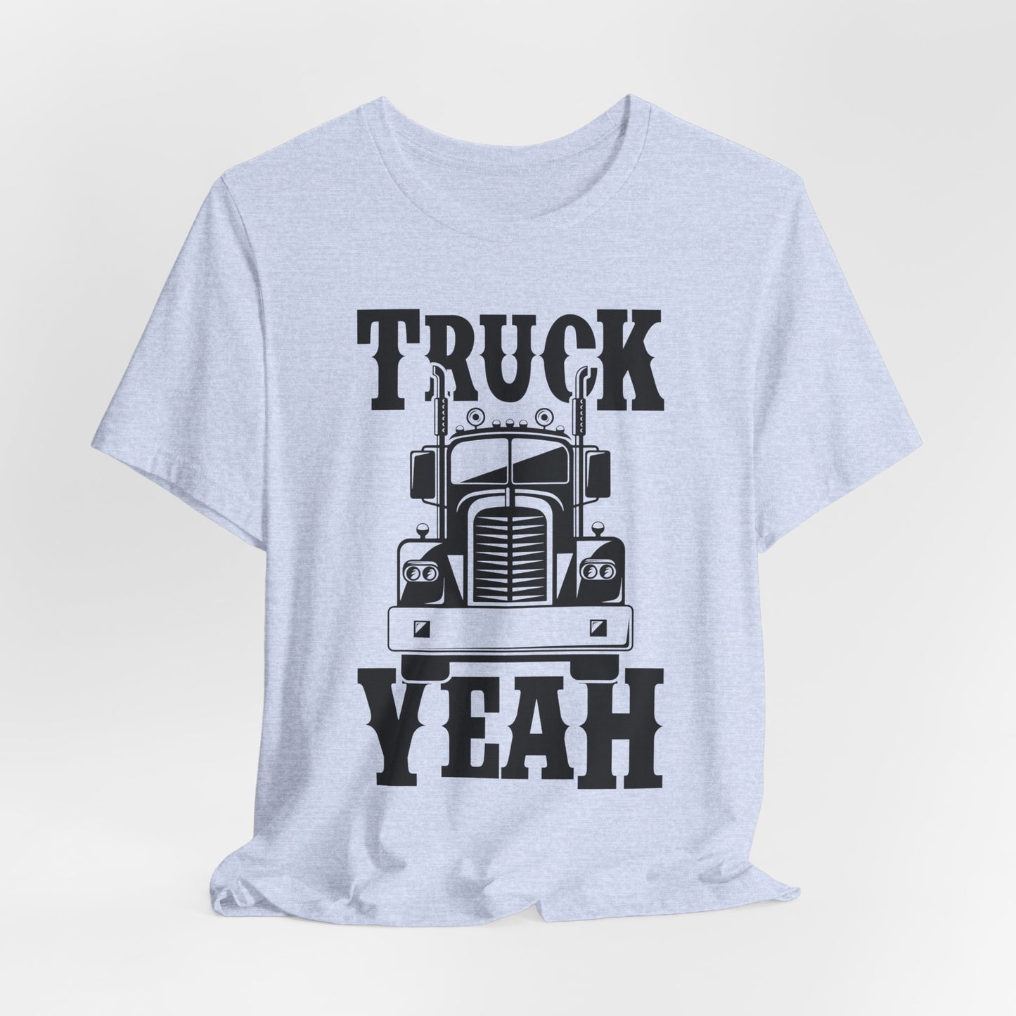 Truck, Yeah - Unisex Jersey Short Sleeve Tee - 13009