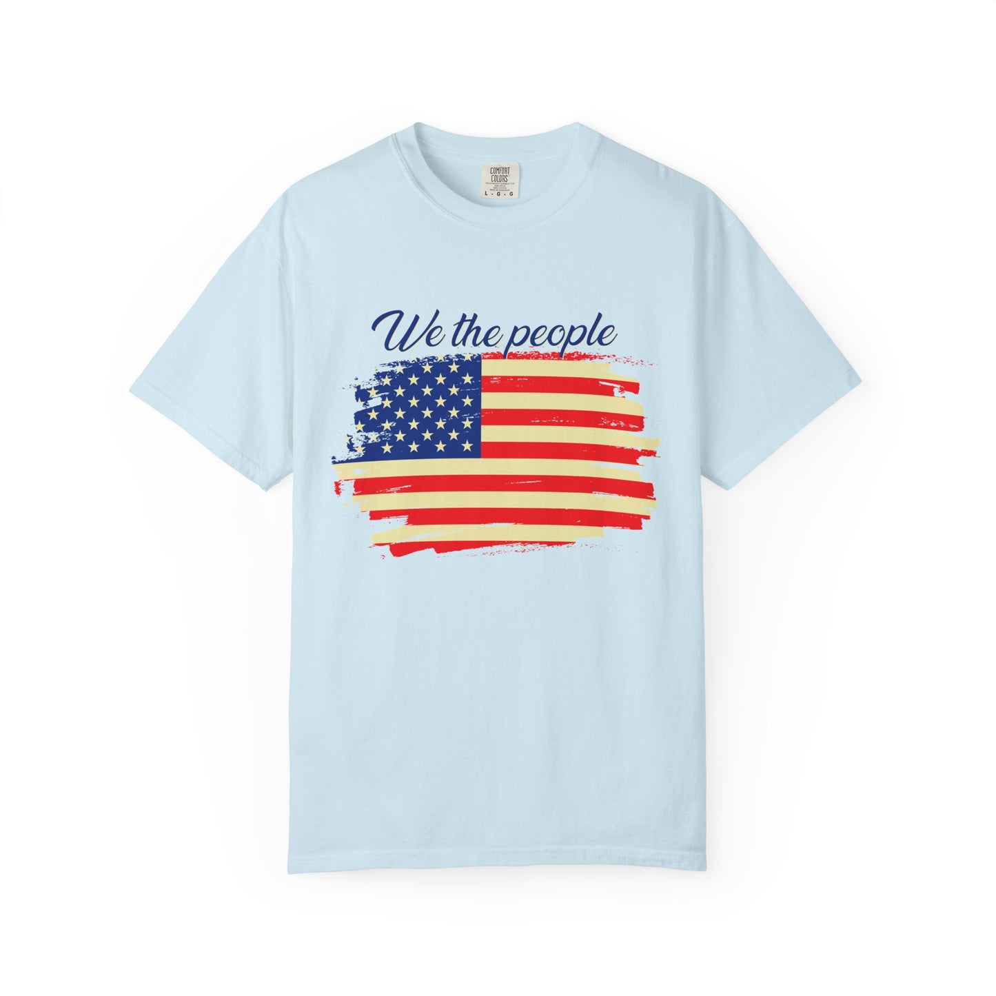 Patriotic Garment-Dyed T-Shirt - We the People, Independence Day Gift, Casual Wear, Constitution Day, Freedom Apparel - 13691