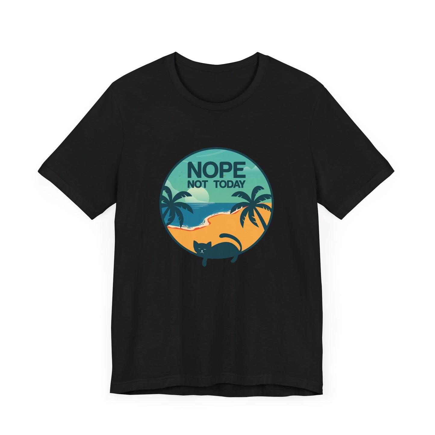 Cat: Nope Not Today - Unisex Jersey Short Sleeve Tee