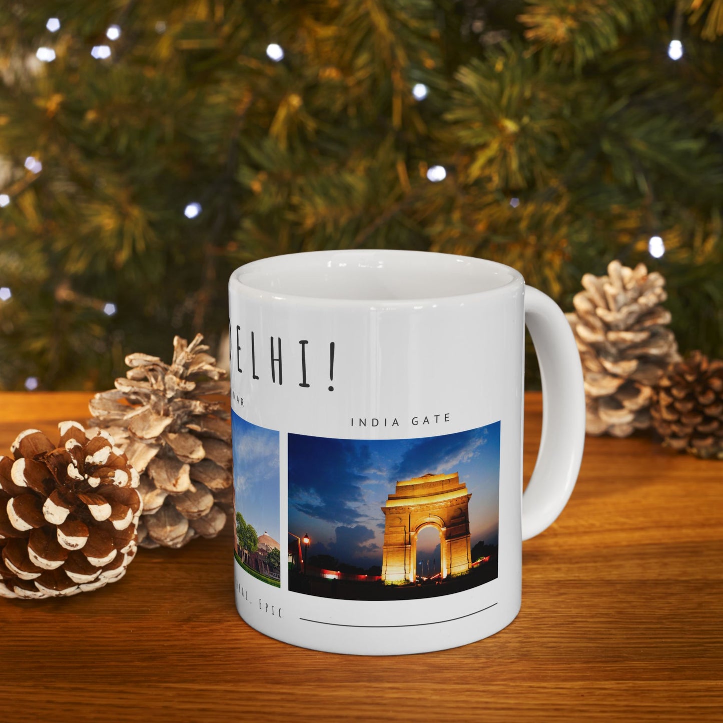 Hello Delhi! Ceramic Mug - 11oz & 15oz Travel Souvenir with Scenic Landmarks - 12025