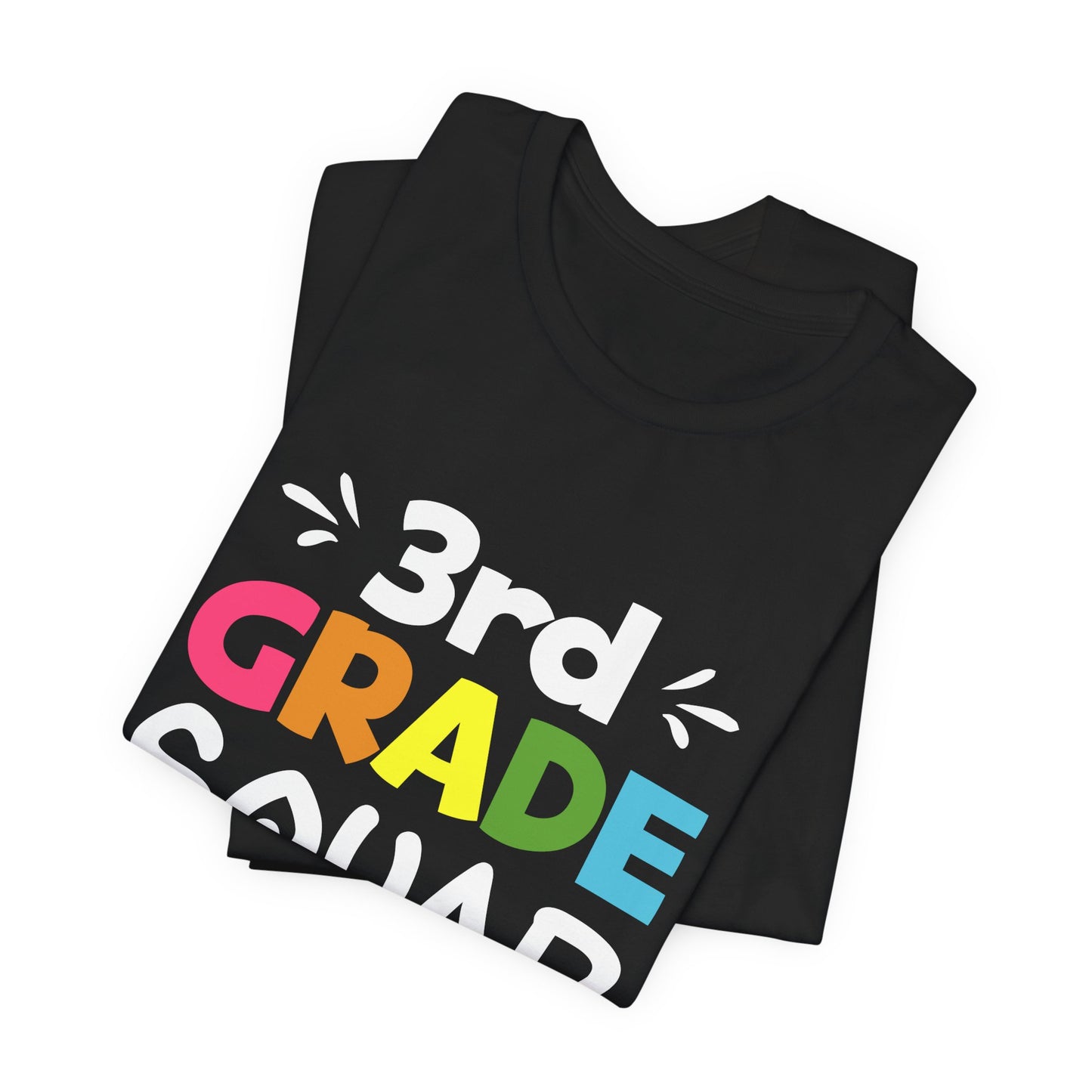 Teacher: 3rd Grade Squad - Unisex Jersey Short Sleeve Tee