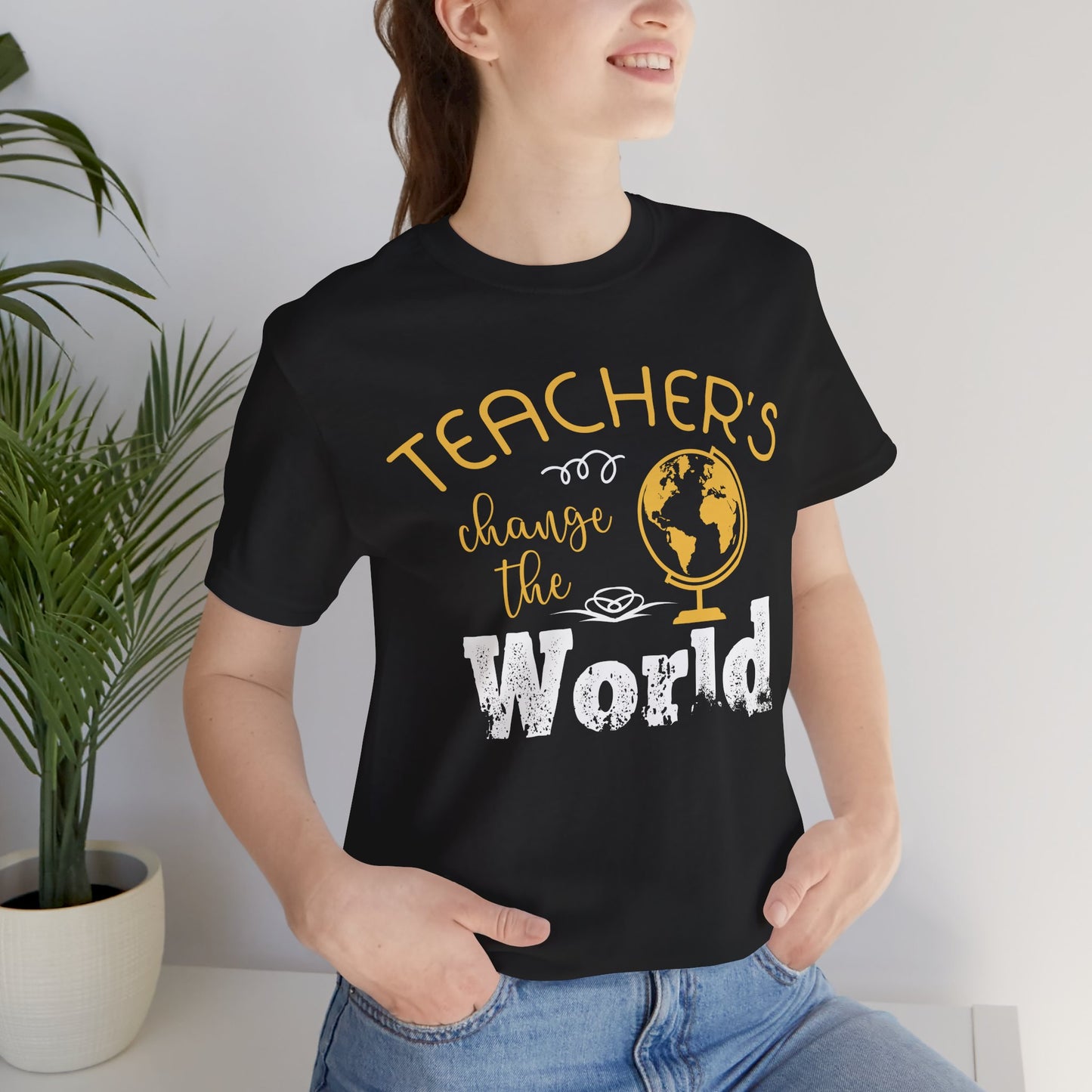 Teachers Change The World - Unisex Jersey Short Sleeve Tee - 13432