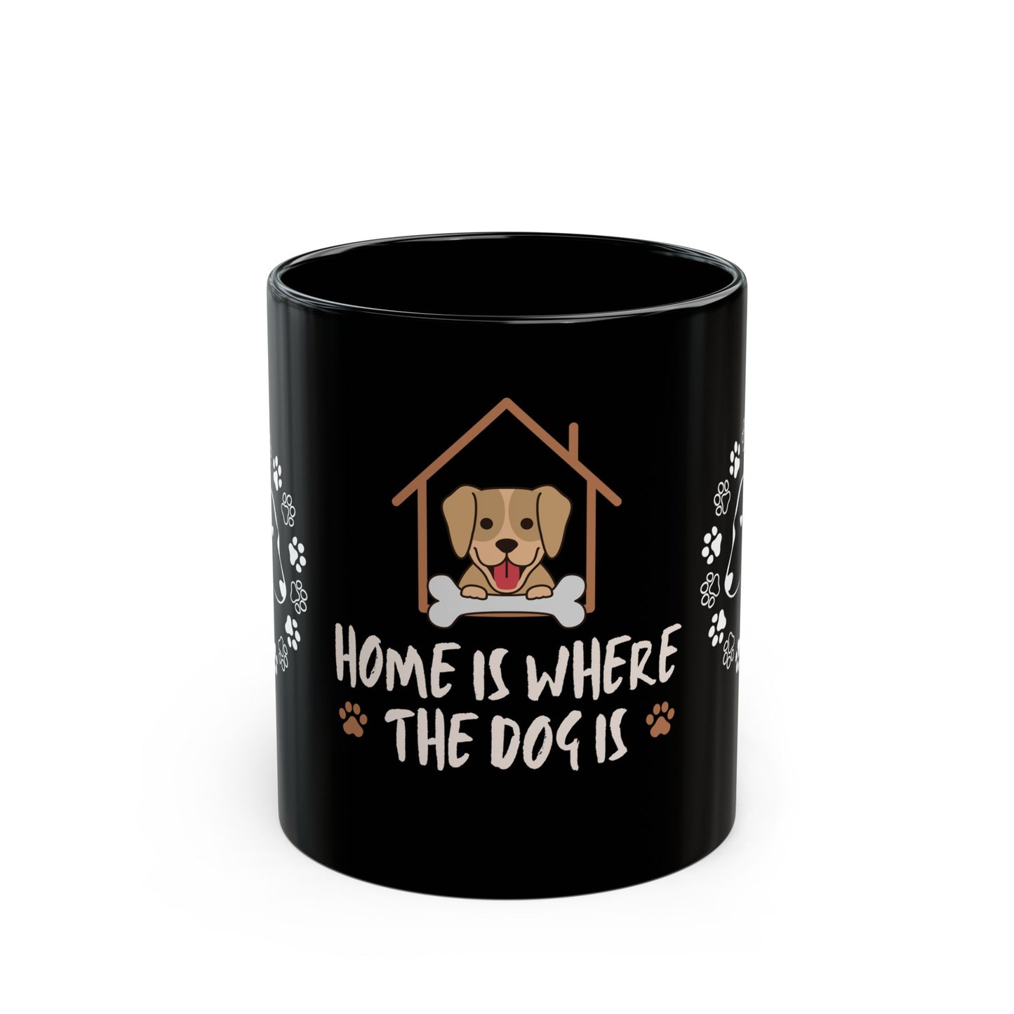 Home is Where The Dog is - Black Mug (11oz, 15oz)