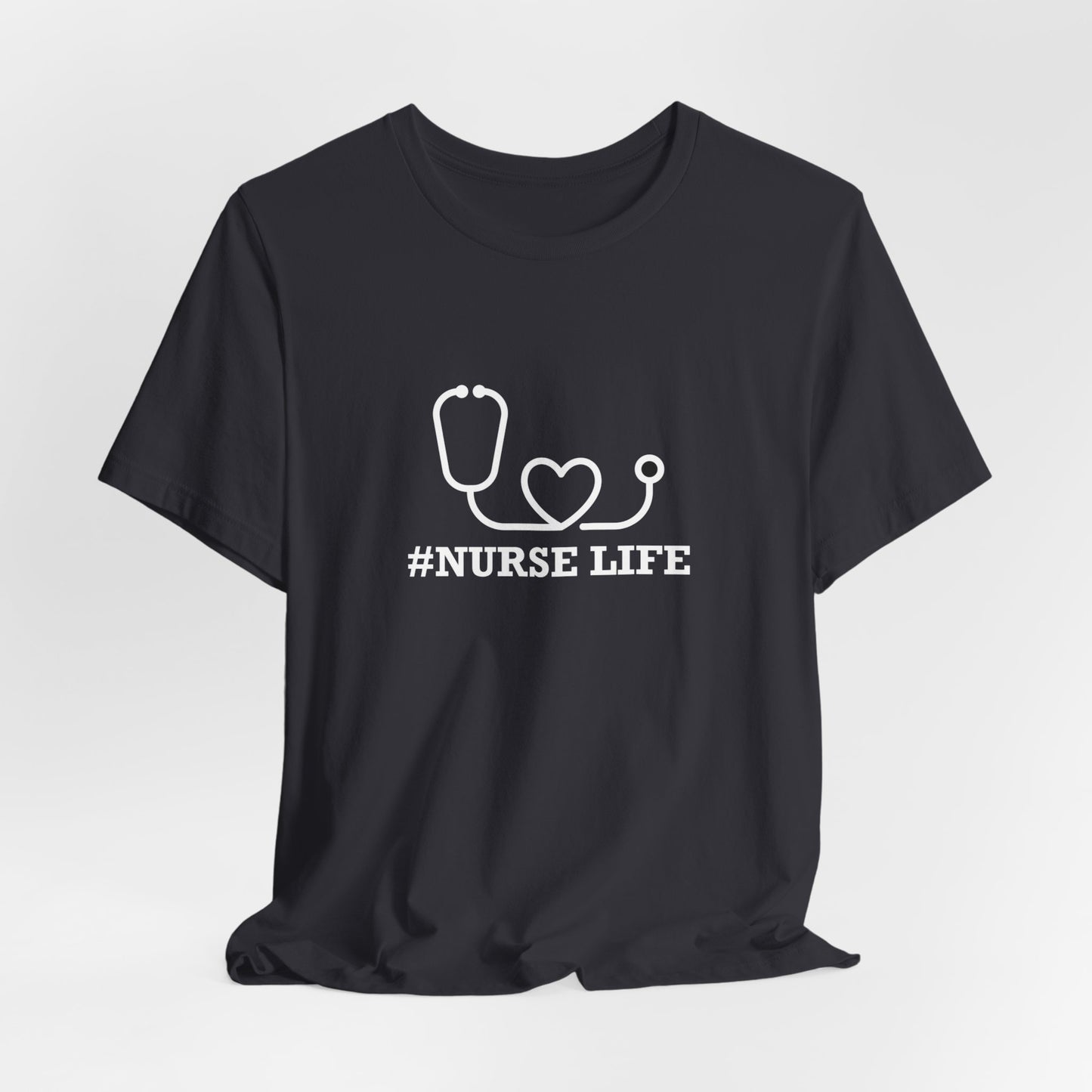 Nurse Life - Unisex Jersey Short Sleeve Tee