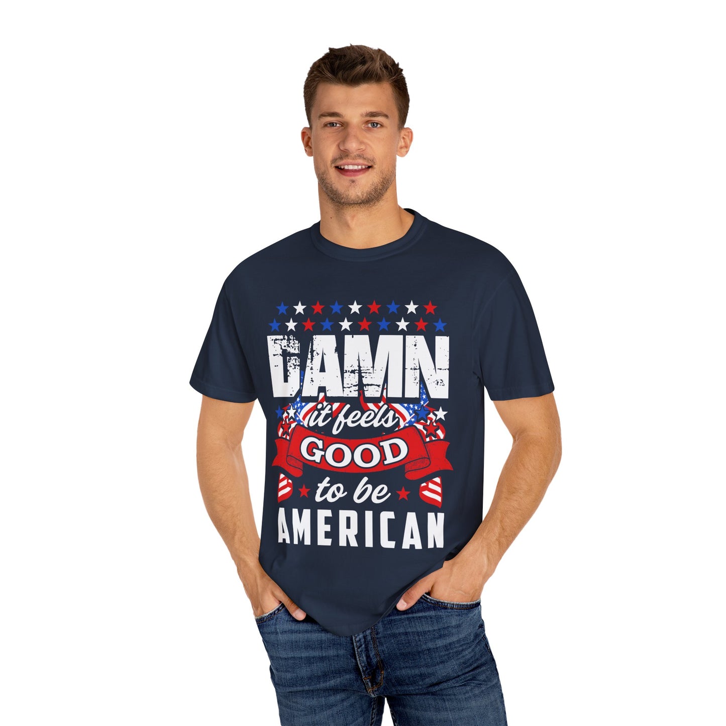 Patriotic T-Shirt with 'Damn it feels Good to be American' Design, Great for 4th of July, BBQs, and Casual Outings, Unisex Top - 13600