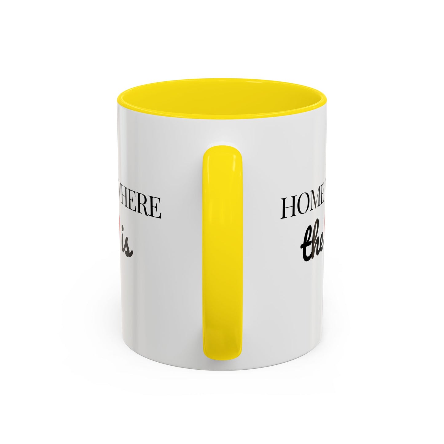 "Home is Where the Heart is" Coffee Mug —  Minimal Accent Ceramic Mug (11/15oz) - 14684