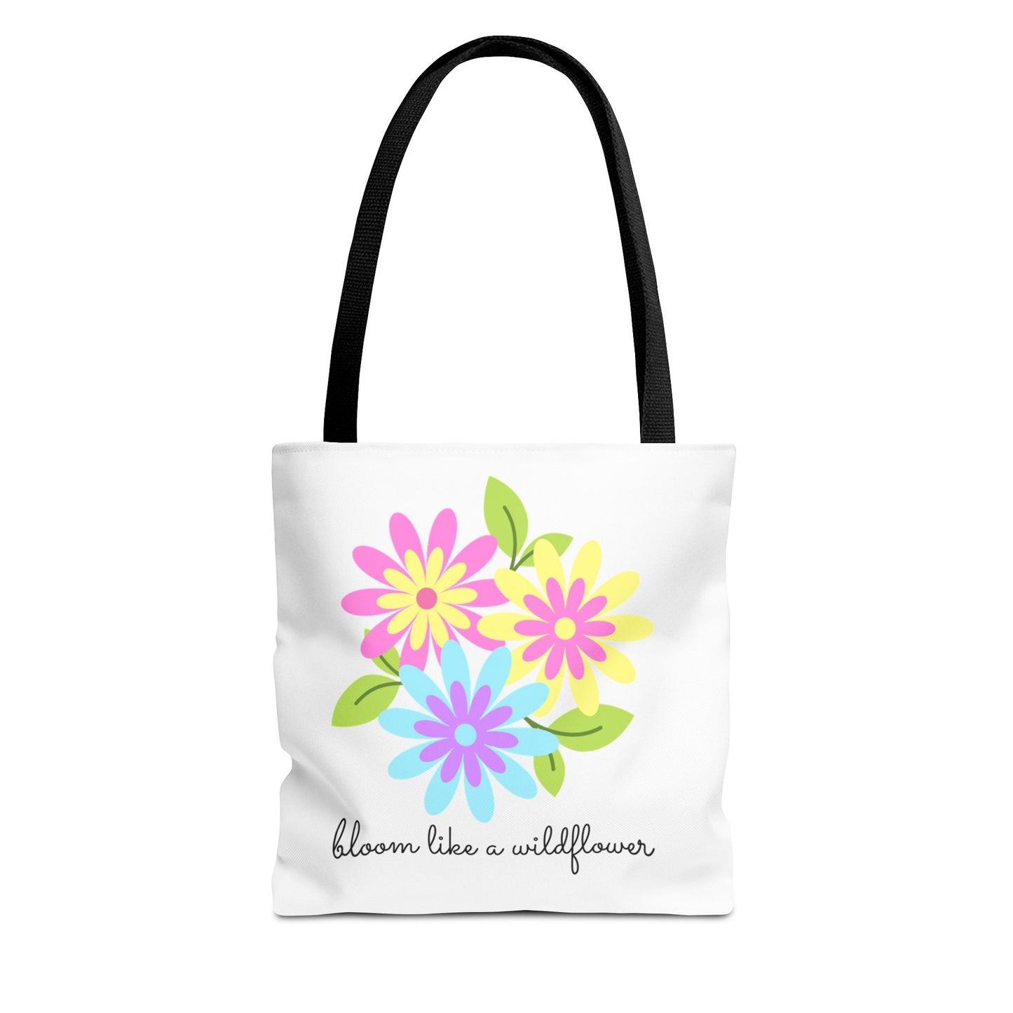 Bloom Like A Wildflower - Tote Bag - 10196