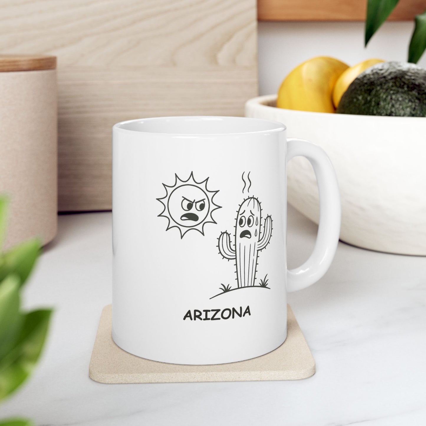 "The desert doesn’t have to be hot, but Arizona’s always going to make it feel that way." Ceramic Mug - 13229