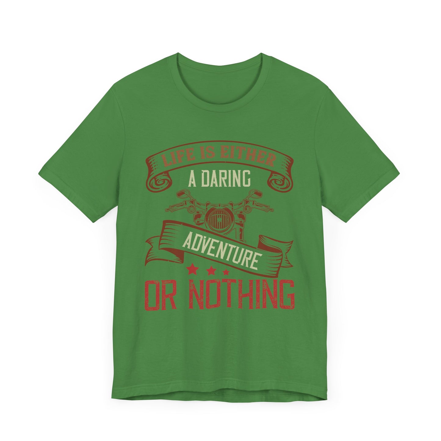 Life Is Either a Daring Adventure or Nothing - Unisex Jersey Short Sleeve Tee