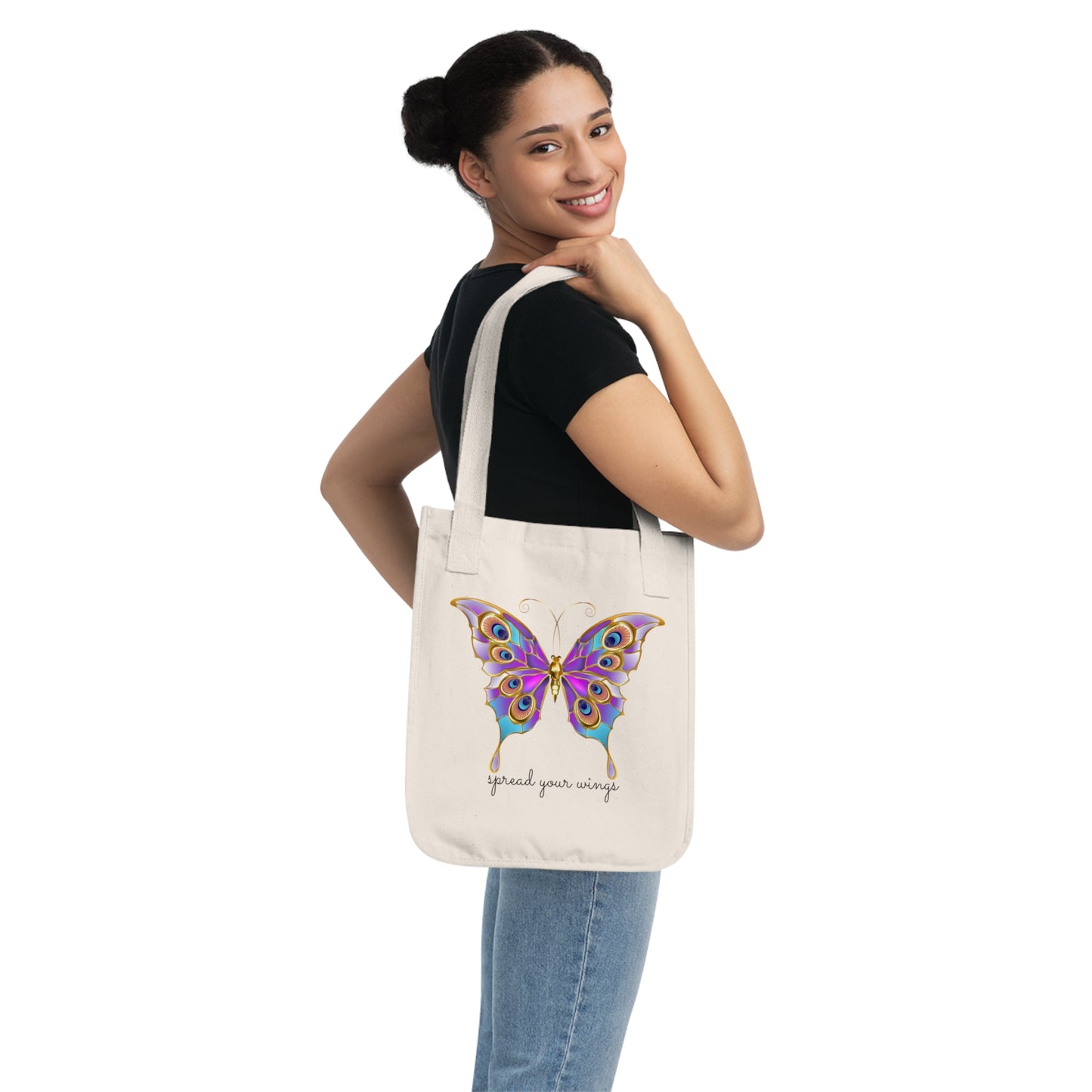 Butterfly, Spread Your Wings - Organic Canvas Tote Bag - 10185