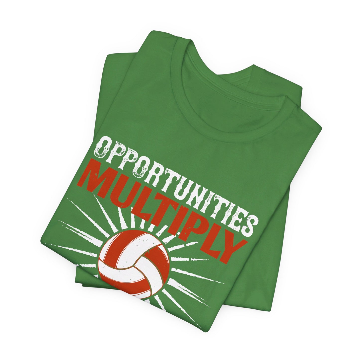 Opportunities multiply as they are seized - Unisex Jersey Short Sleeve Tee