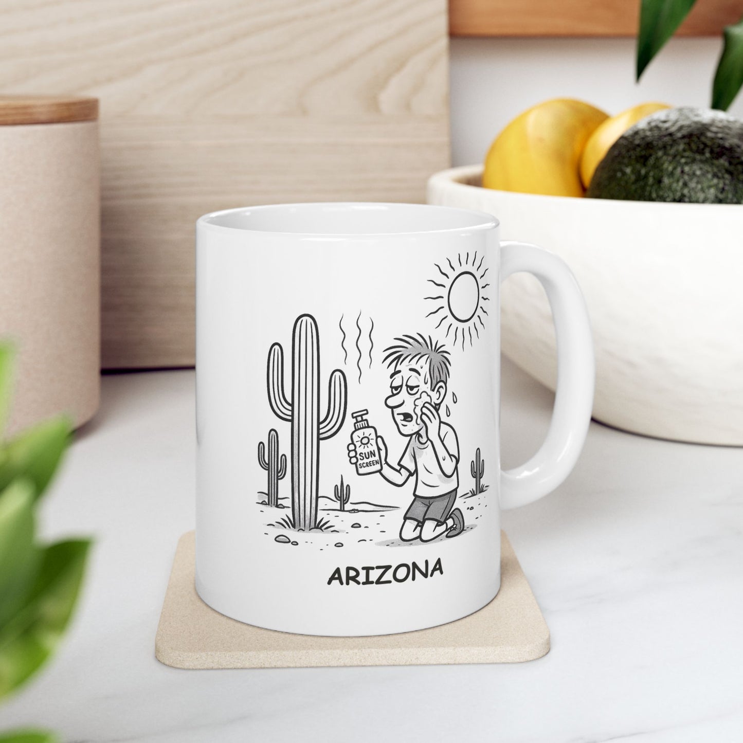 "Arizona: Where sunscreen is a lifestyle, not a suggestion." Ceramic Mug - 13076