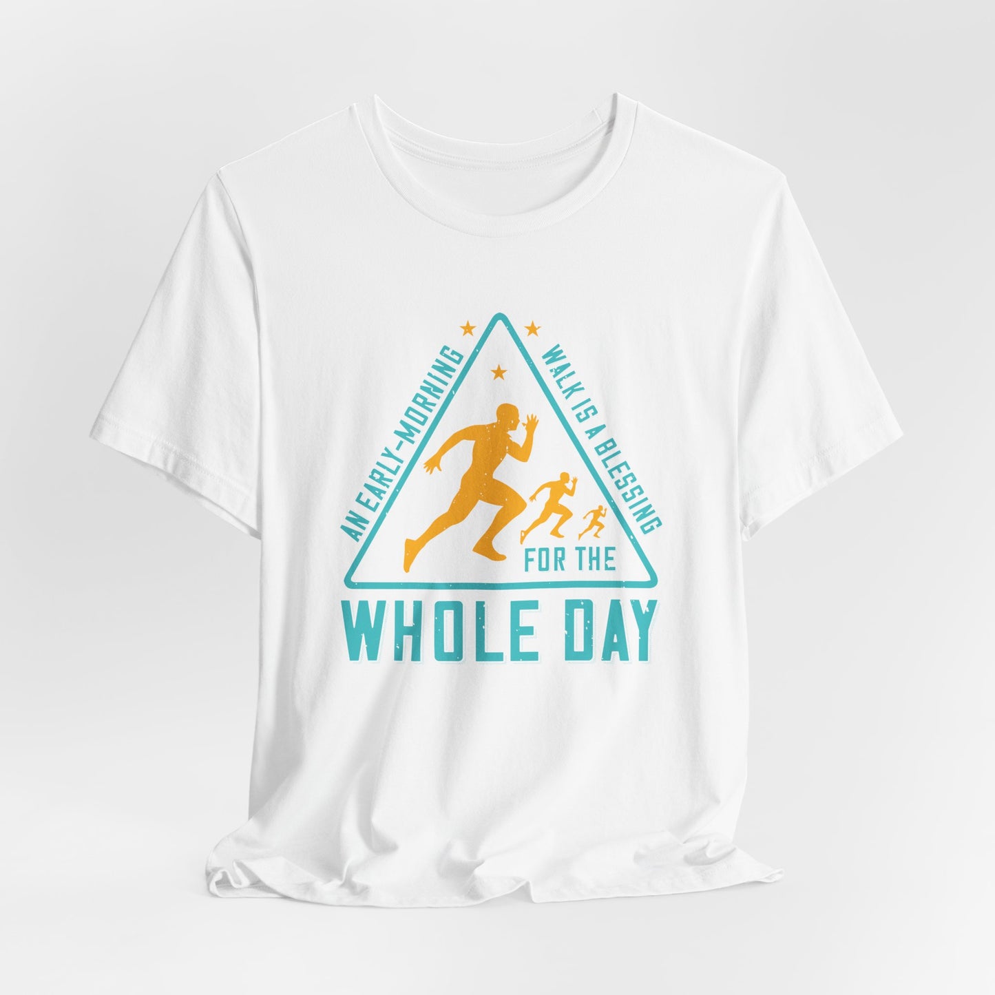 Walk is A Blessing For Whole Day - Unisex Jersey Short Sleeve Tee