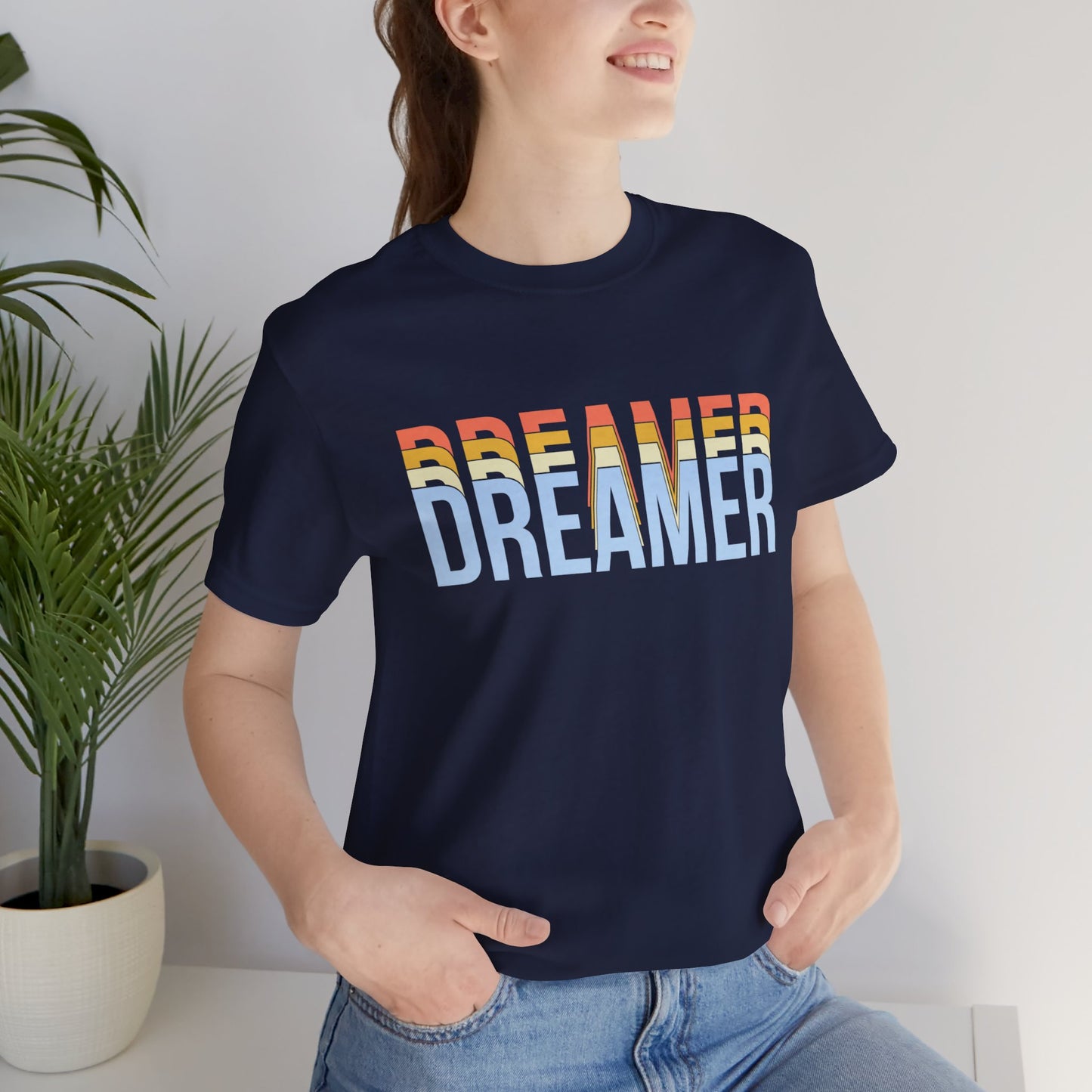 Motivational: Dreamer - Unisex Jersey Short Sleeve Tee