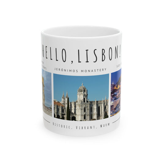 Hello Lisbon! Ceramic Mug - 11oz & 15oz, Perfect Souvenir for Travelers - 12089