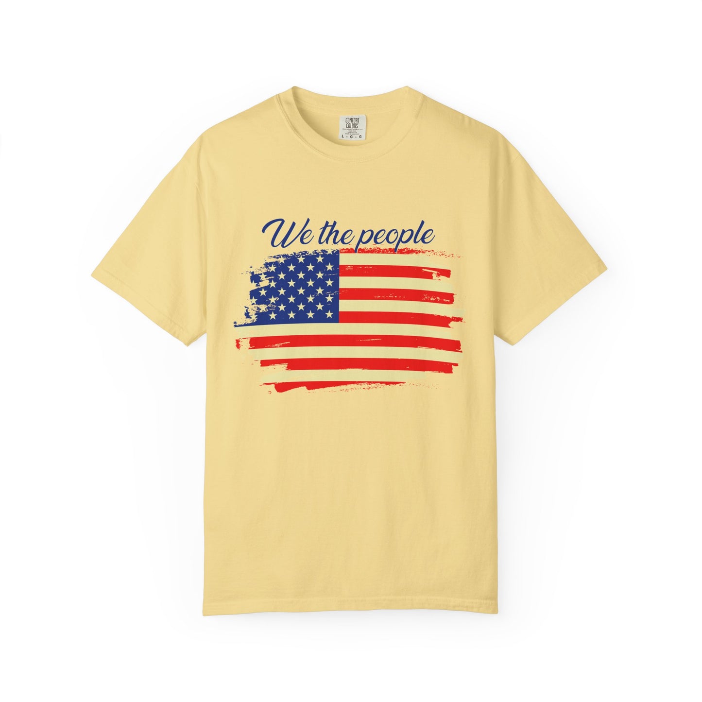 Patriotic Garment-Dyed T-Shirt - We the People, Independence Day Gift, Casual Wear, Constitution Day, Freedom Apparel - 13691