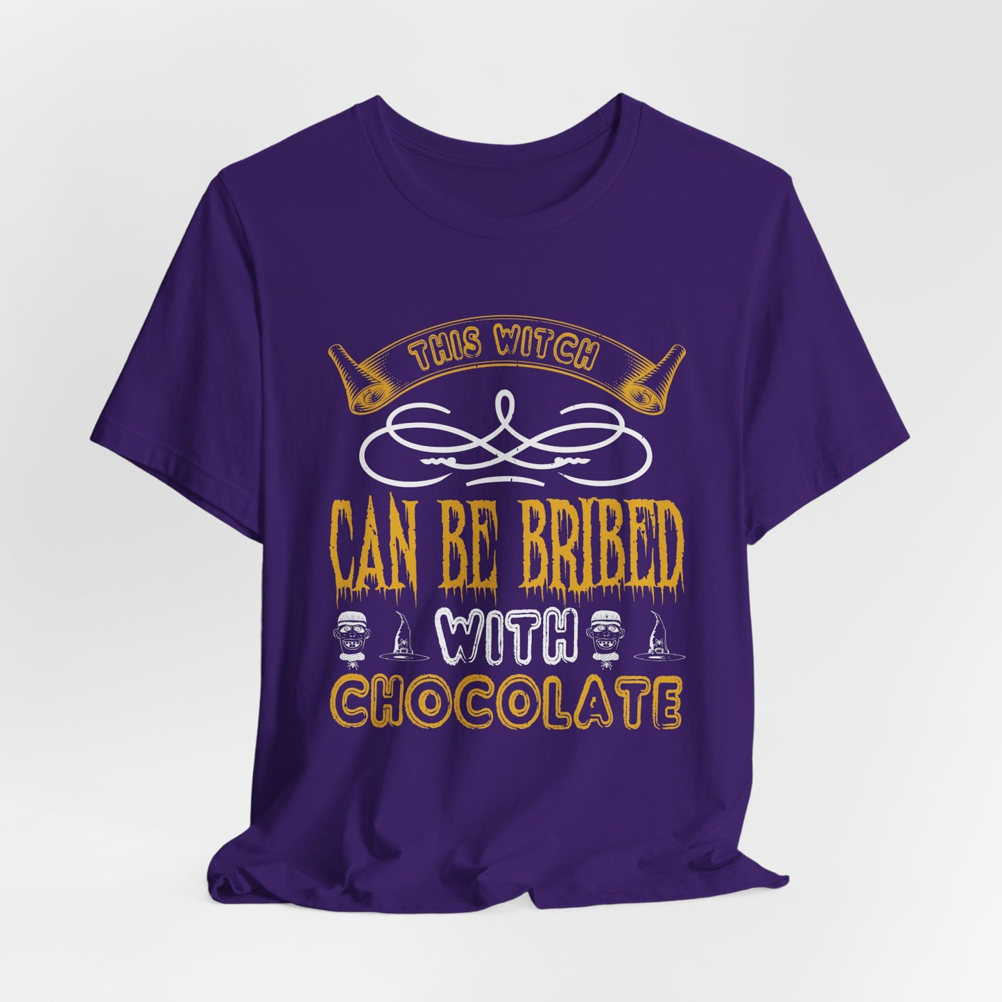 This Witch Can Be Bribed with Chocolate  - Unisex Jersey Short Sleeve Tee - 12546