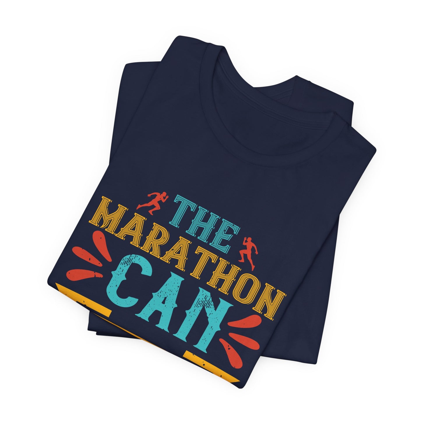 The Marathon Can Humble You - Unisex Jersey Short Sleeve Tee