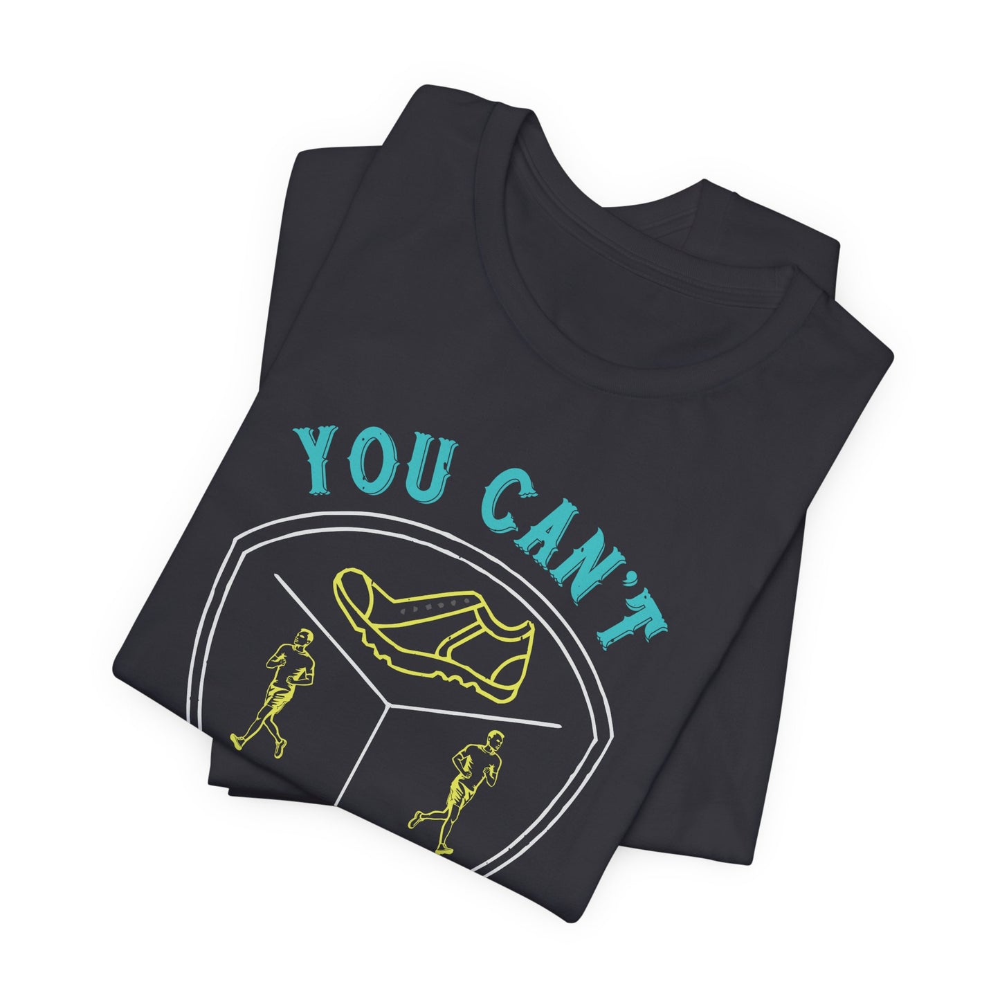 You Can’t Flirt With The Track, You Must Marry It - Unisex Jersey Short Sleeve Tee