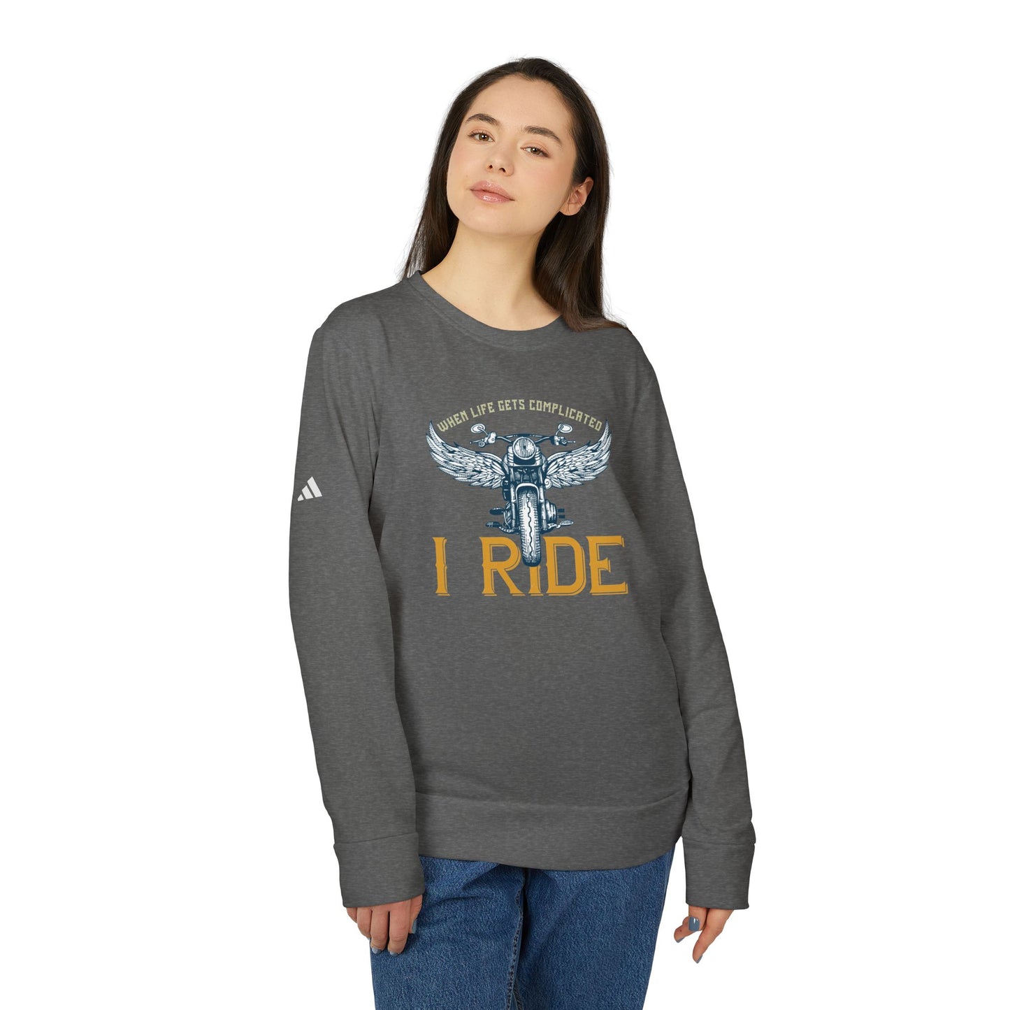 When Life Gets Complicated, I Ride - adidas Unisex Fleece Crewneck Sweatshirt