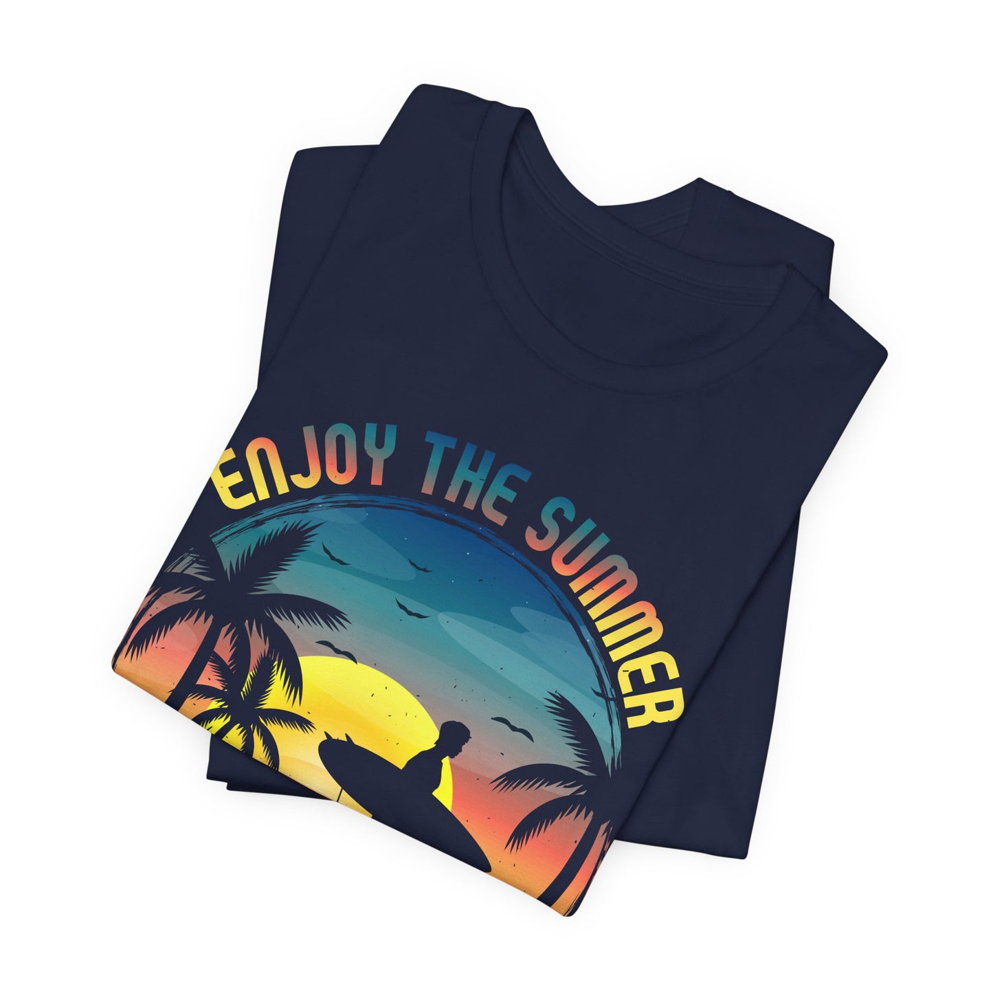 Enjoy The Summer California, Super Surfer - Unisex Jersey Short Sleeve Tee - 13244