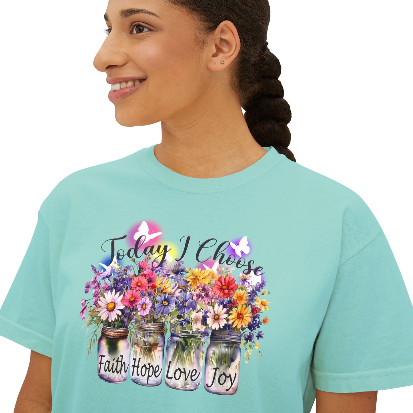 Today I Choose Faith Hope Love Joy Boxy T-Shirt — Floral Mason Jars Tee - 14938