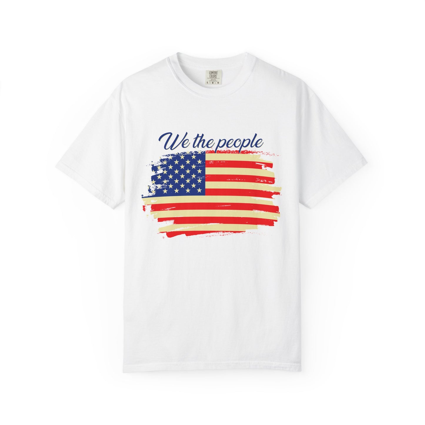 Patriotic Garment-Dyed T-Shirt - We the People, Independence Day Gift, Casual Wear, Constitution Day, Freedom Apparel - 13691