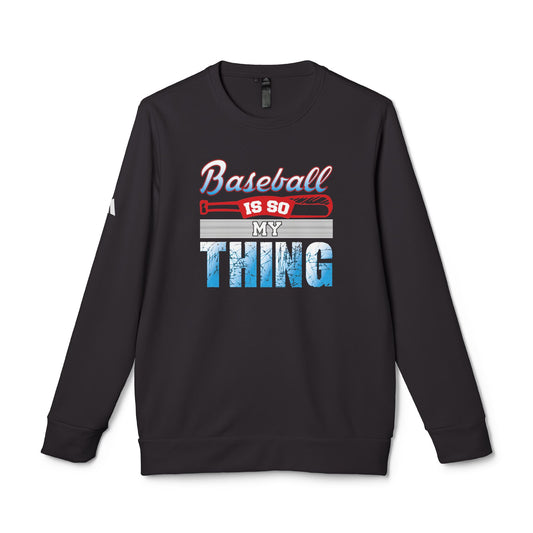 Baseball Is My Thing - adidas Unisex Fleece Crewneck Sweatshirt