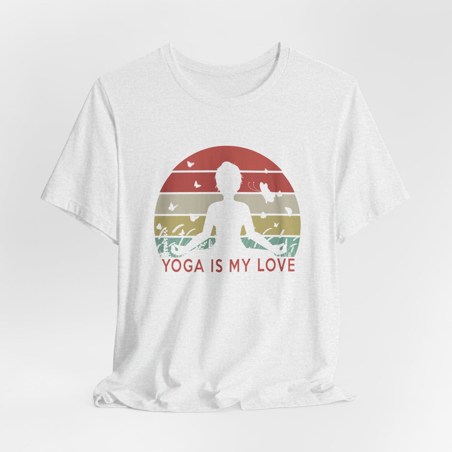 Yoga Is My Love - Unisex Jersey Short Sleeve Tee