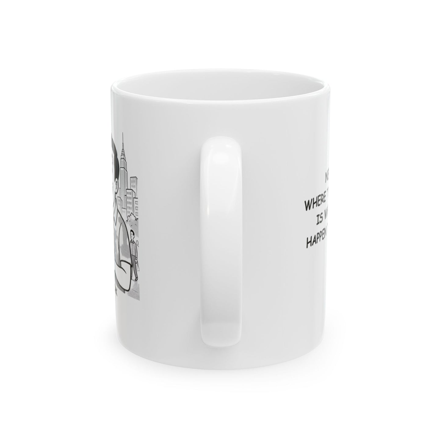 "New York: Where ‘the best pizza’ is wherever you happen to be hungry." Ceramic Mug - 12849