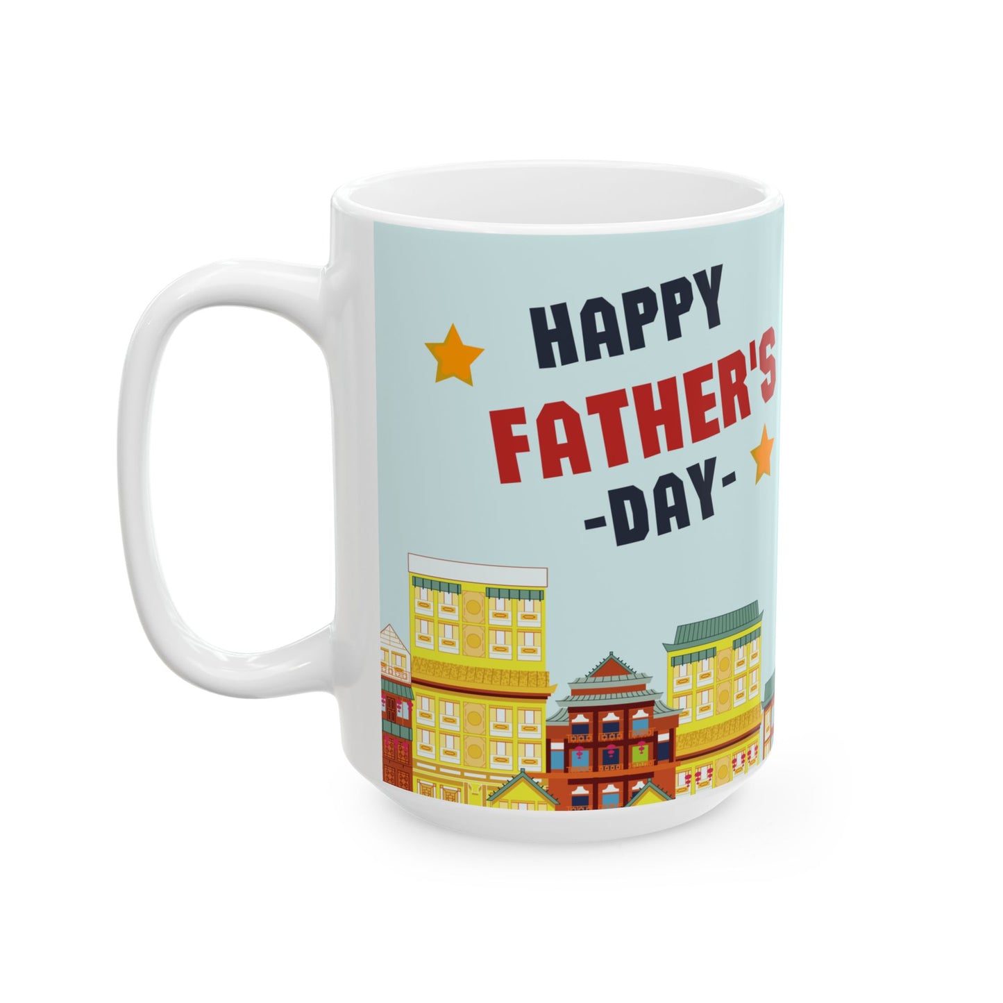 Hero Dad, Happy Father's Day Ceramic Mug - Fun Gift for Dads, Unique Coffee Tea Cup, Father's Day Present, Customizable Design, 11oz & 15oz - 14017