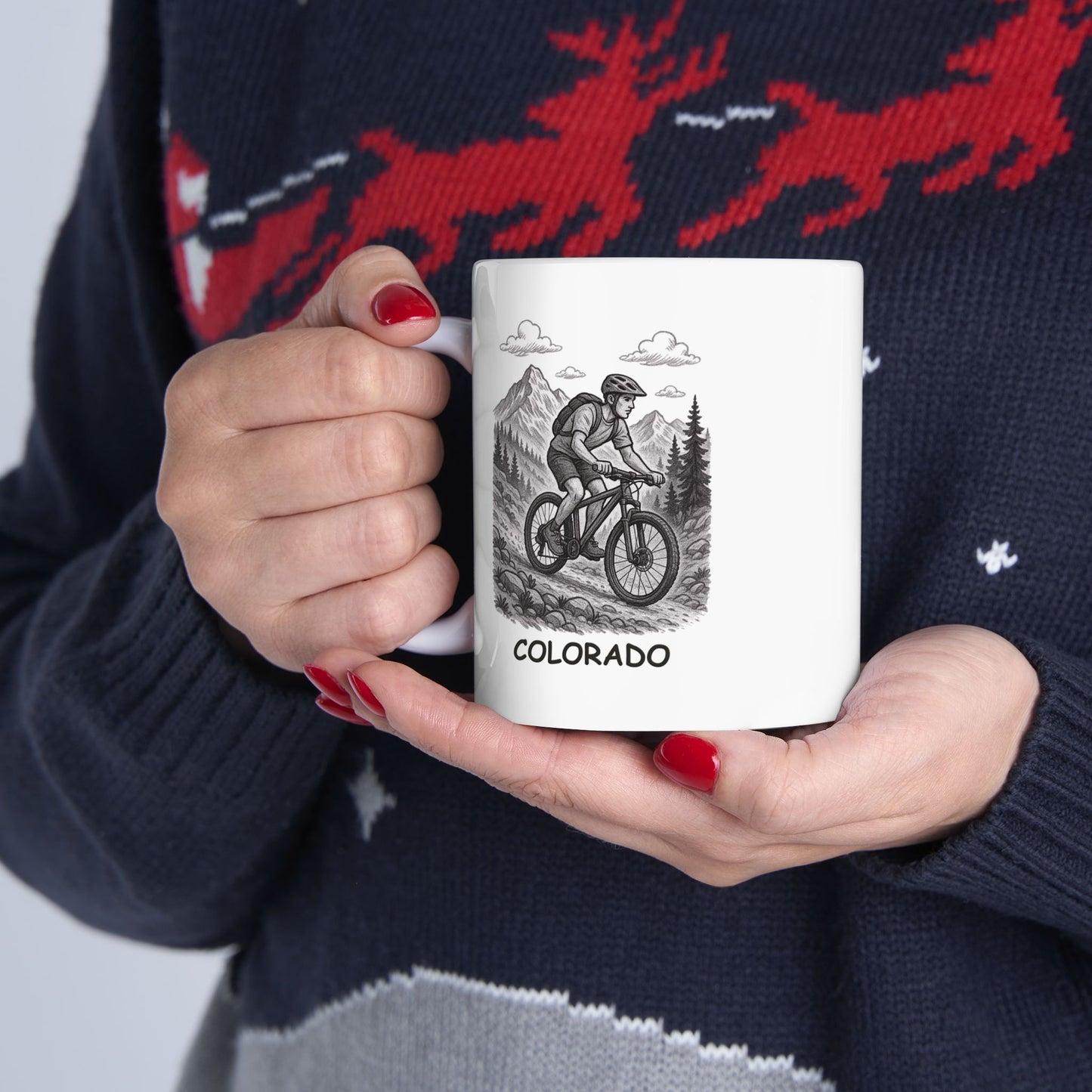"In Colorado, we put the ‘mountain’ in ‘mountain biking.’" Ceramic Mug - 13602