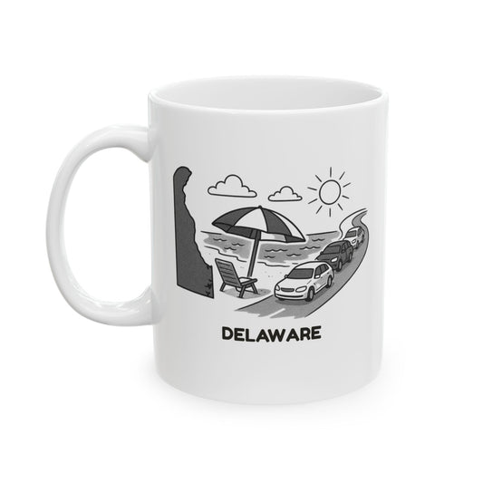 "Delaware: The only state where beach traffic is the busiest time of day." Ceramic Mug - 14167