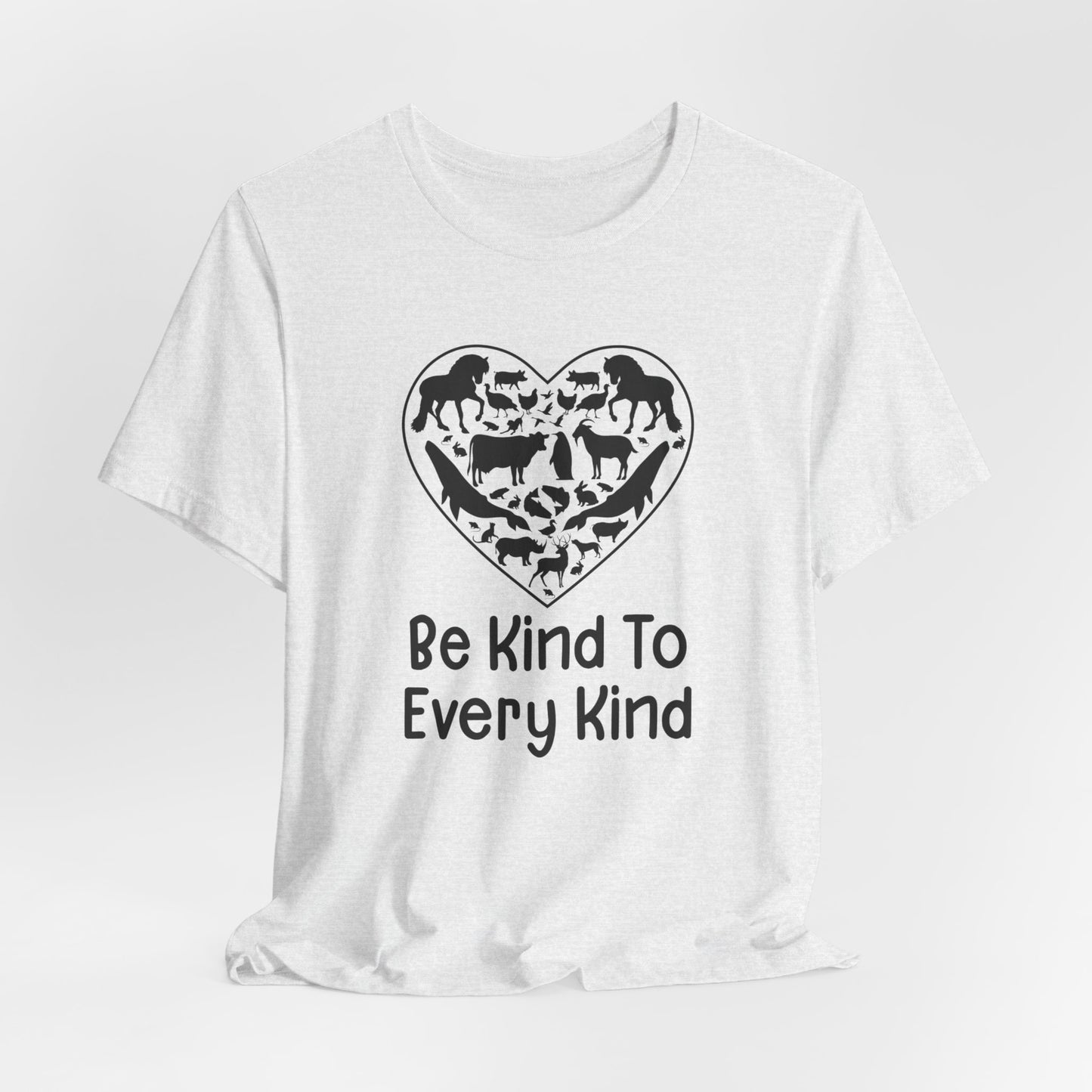 Vegan: Be Kind To Every Kind - Unisex Jersey Short Sleeve Tee