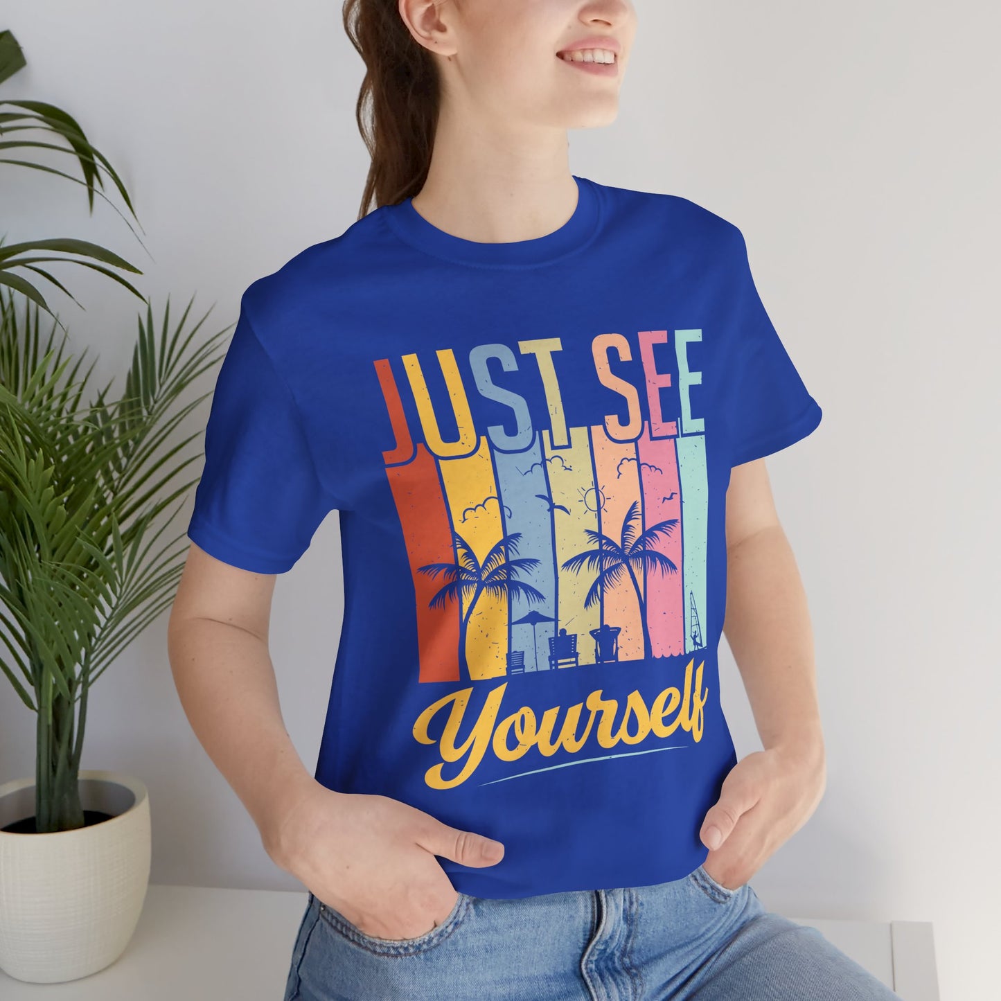 Just See Yourself - Unisex Jersey Short Sleeve Tee - 13243