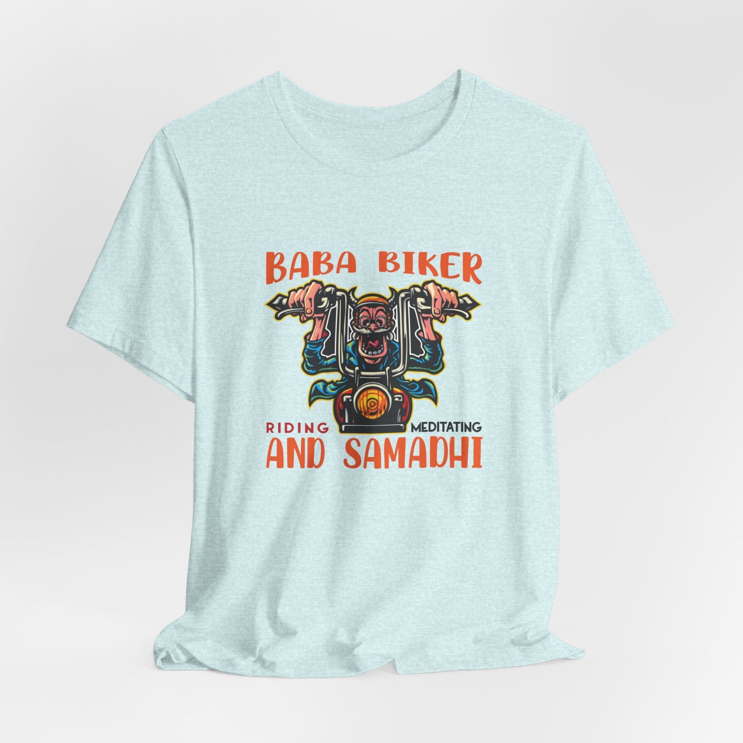 Baba Biker, Riding, Meditating and Samadhi - Unisex Jersey Short Sleeve Tee